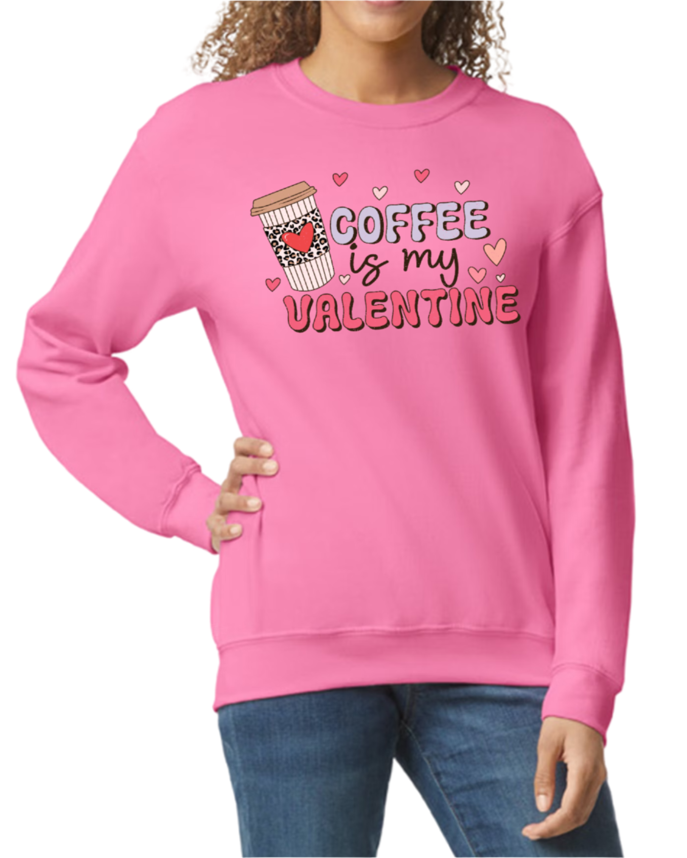 Sweatshirt Crewneck - Coffee is my Valentine